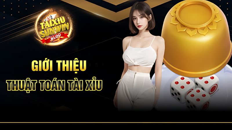 Thuật Toán Tài Xỉu: Bí Quyết Chiến Thắng Trong Trò Chơi Cá Cược